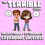 Expanding Universe THE TERRIBLE GAME - No Prep Astronomy Science Review Activity