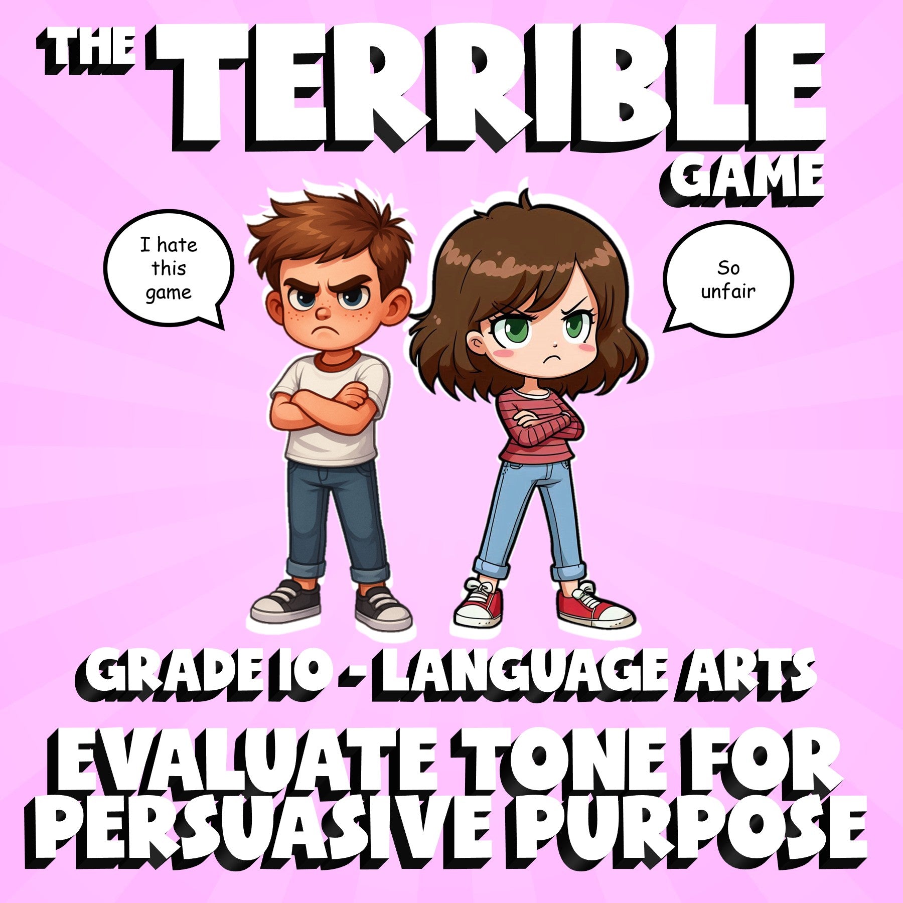 Evaluate Tone for Persuasive Purpose THE TERRIBLE GAME - Grade 10 ELA Review