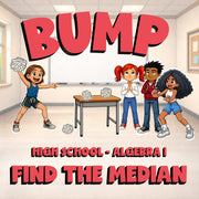 Find the Median BUMP Math Game - No Prep Algebra 1 Review Activity