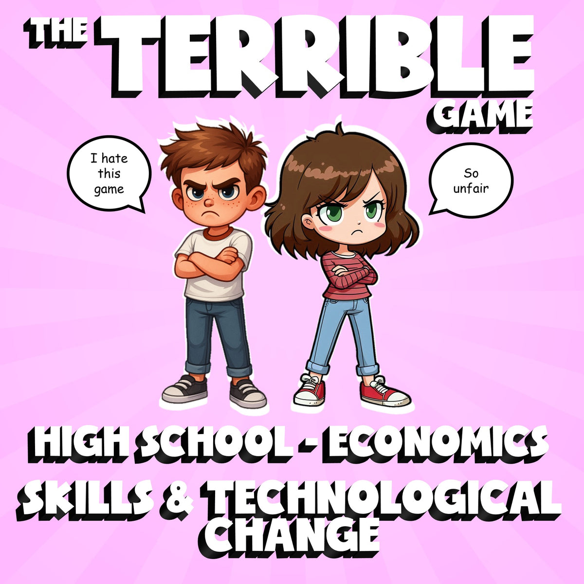 Skills & Technological Change THE TERRIBLE GAME - No Prep Economics Review