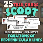 Equations of Perpendicular Lines SCOOT TASK CARDS Math Game - No Prep Geometry