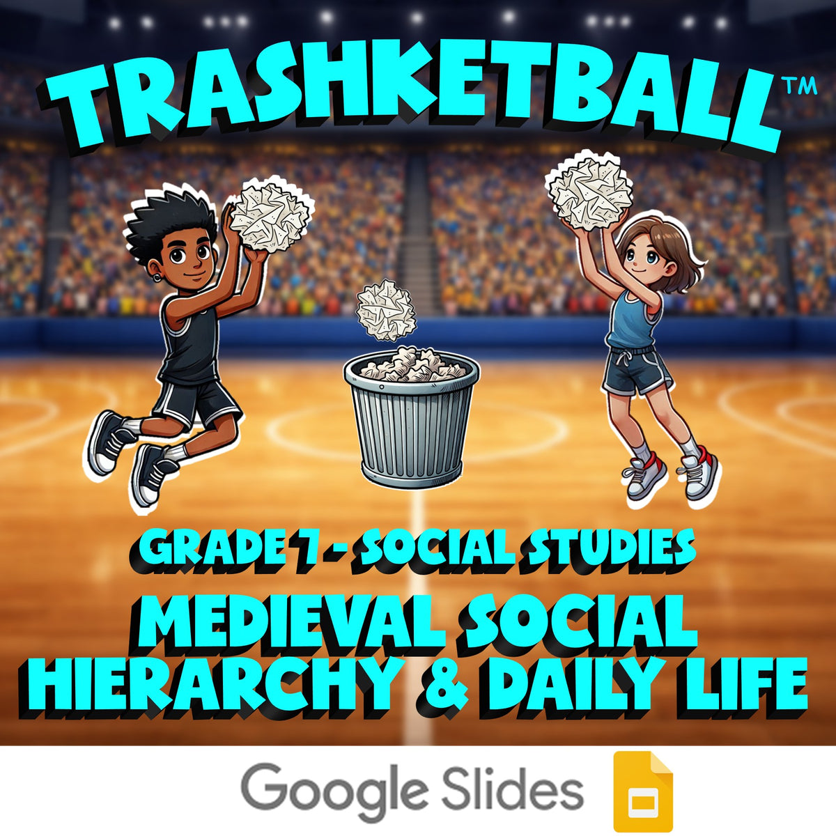 Medieval Social Hierarchy & Daily Life TRASHKETBALL Socials Game - Grade 7