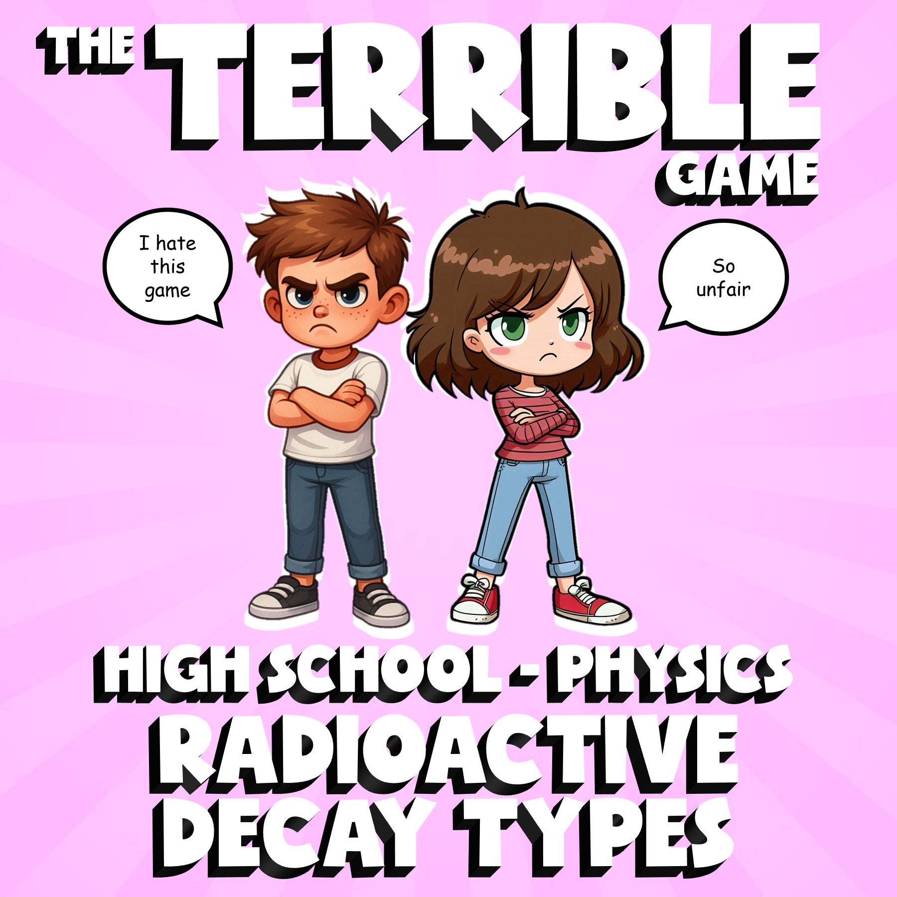 Radioactive Decay Types THE TERRIBLE GAME - No Prep Physics Science Review