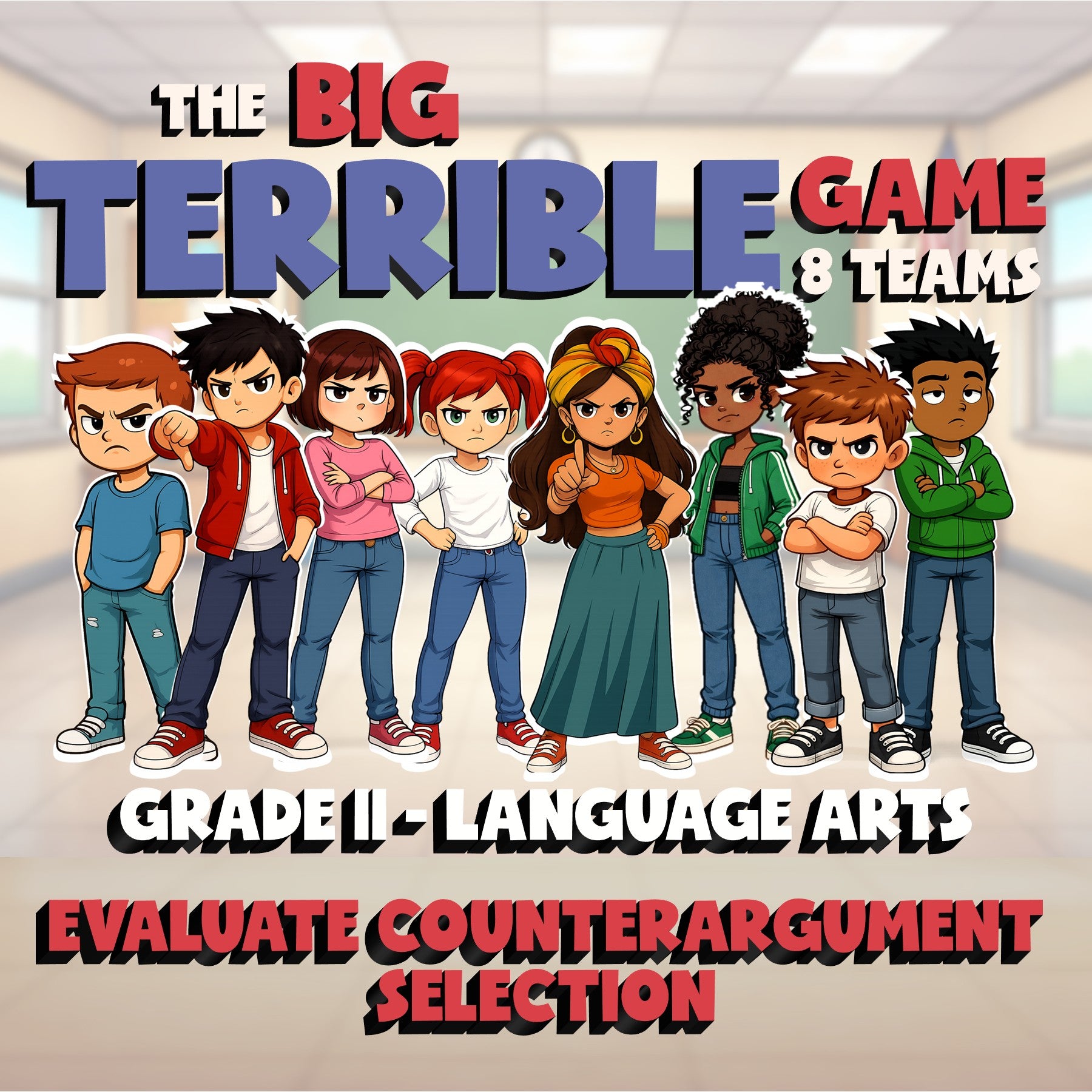 Evaluate Counterargument Selection BIG TERRIBLE GAME - Grade 11 ELA Review