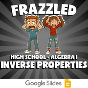Inverse Properties FRAZZLED Math Game - No Prep Algebra 1 Review Activity
