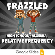 Relative Frequency FRAZZLED Math Game - No Prep Algebra 1 Review Activity