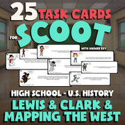 Lewis & Clark & Mapping the West SCOOT TASK CARDS U.S. History Game - No Prep