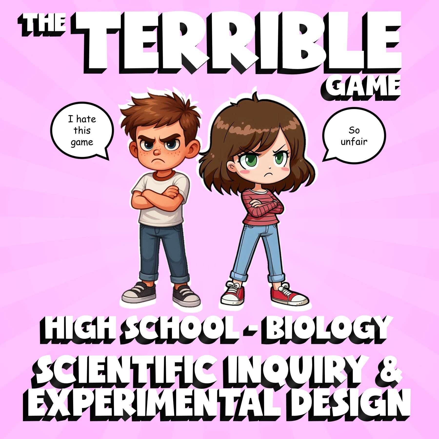 Scientific Inquiry & Experimental Design THE TERRIBLE GAME - Biology Science