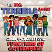 Functions of Government BIG TERRIBLE GAME - No Prep Grade 4 Socials Review