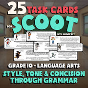 Style, Tone & Concision Through Grammar SCOOT TASK CARDS ELA Game - Grade 10