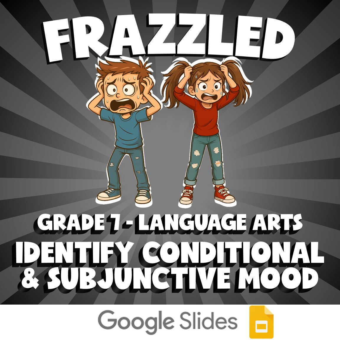 Identify Conditional & Subjunctive Mood FRAZZLED ELA Game - No Prep Grade 7
