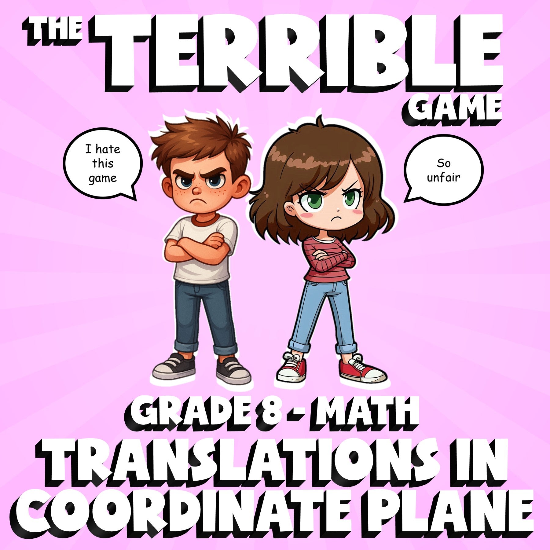 Translations in Coordinate Plane THE TERRIBLE GAME - No Prep Grade 8 Math Review