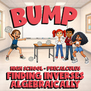 Finding Inverses Algebraically BUMP Math Game - No Prep PreCalculus Review