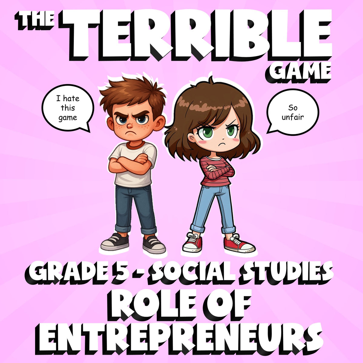 Role of Entrepreneurs THE TERRIBLE GAME - No Prep Grade 5 Socials Review