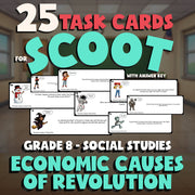 Economic Causes of Revolution SCOOT TASK CARDS Socials Game - No Prep Grade 8