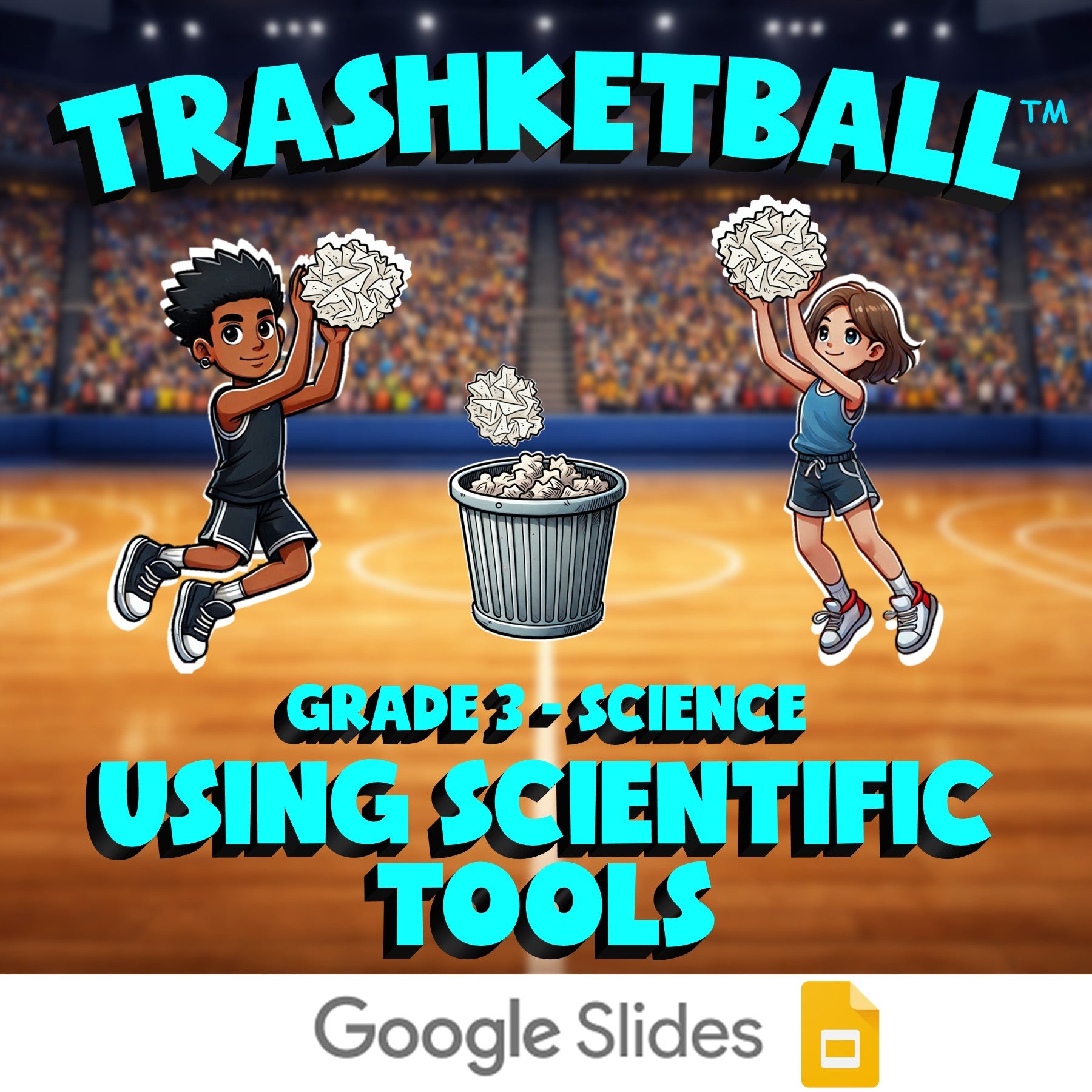 Using Scientific Tools TRASHKETBALL Science Game - No Prep Grade 3 Review