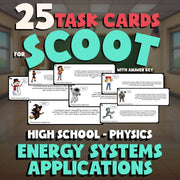 Energy Systems Applications SCOOT TASK CARDS Science Game - No Prep Physics