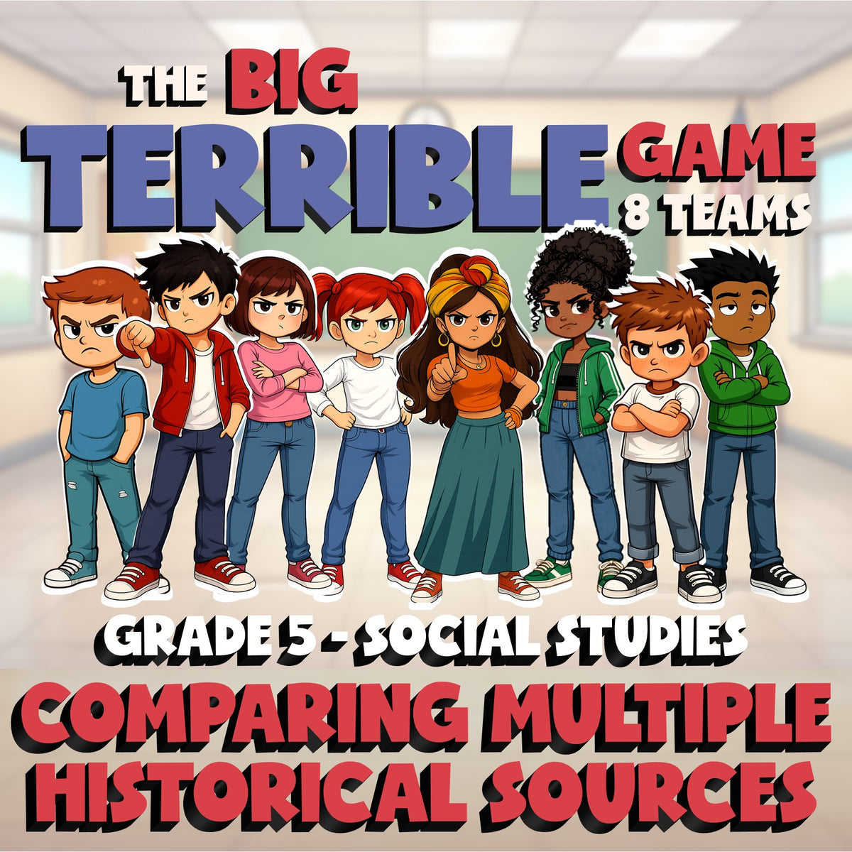 Comparing Multiple Historical Sources BIG TERRIBLE GAME - Grade 5 Socials Review