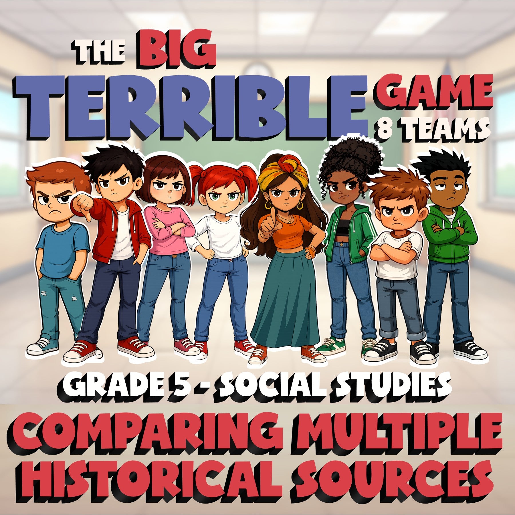 Comparing Multiple Historical Sources BIG TERRIBLE GAME - Grade 5 Socials Review