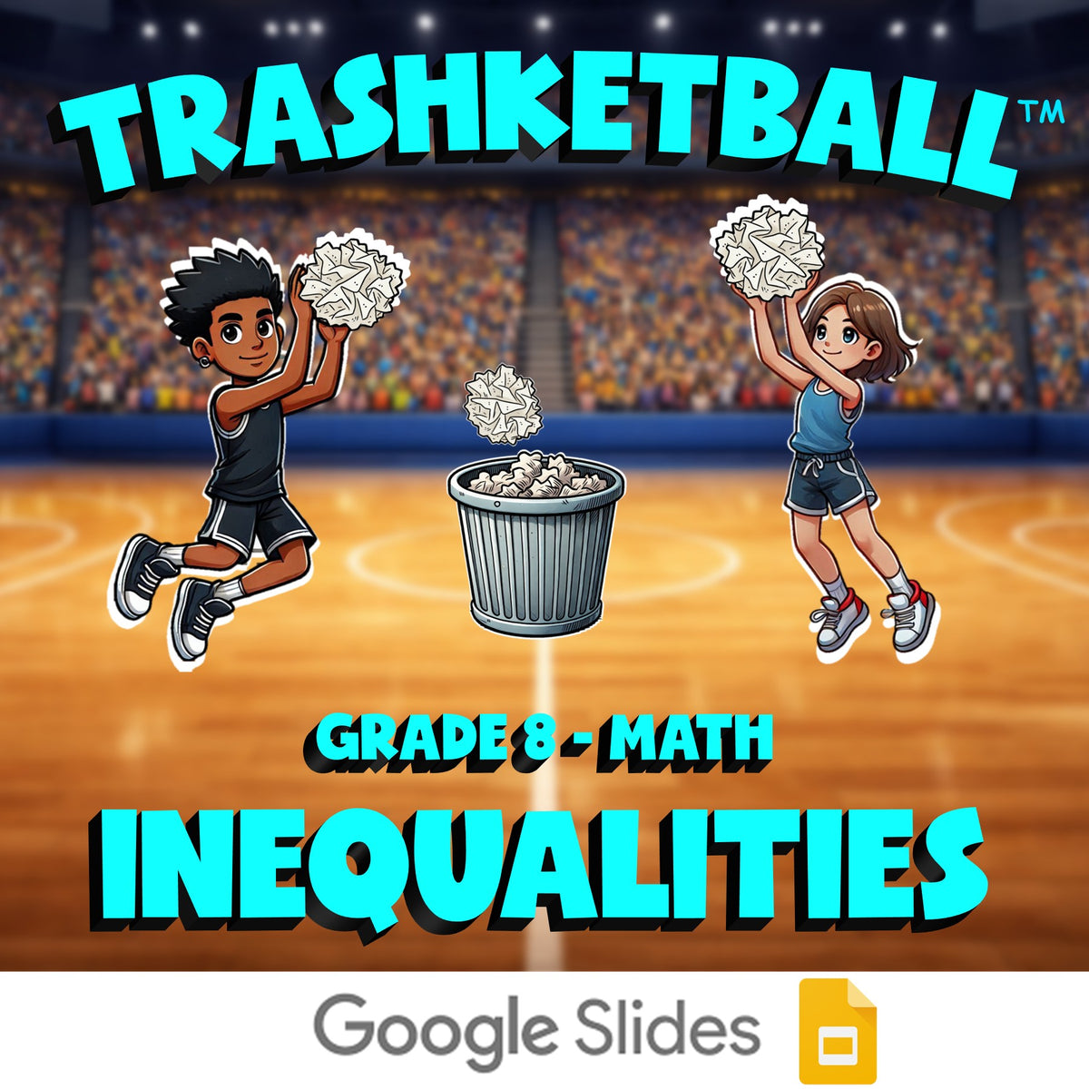 Inequalities TRASHKETBALL Math Game - No Prep Grade 8 Review Activity