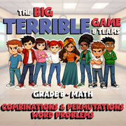 Combinations & Permutations Word Problems BIG TERRIBLE GAME - Grade 8 Math
