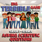 Asking Scientific Questions BIG TERRIBLE GAME - No Prep Grade 3 Science Review