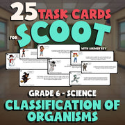 Classification of Organisms SCOOT TASK CARDS Science Game - No Prep Grade 6