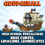 Rose Curves, Limaçons, Lemniscates GRUDGEBALL Math Game - No Prep PreCalculus