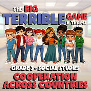 Cooperation Across Countries BIG TERRIBLE GAME - No Prep Grade 3 Socials Review