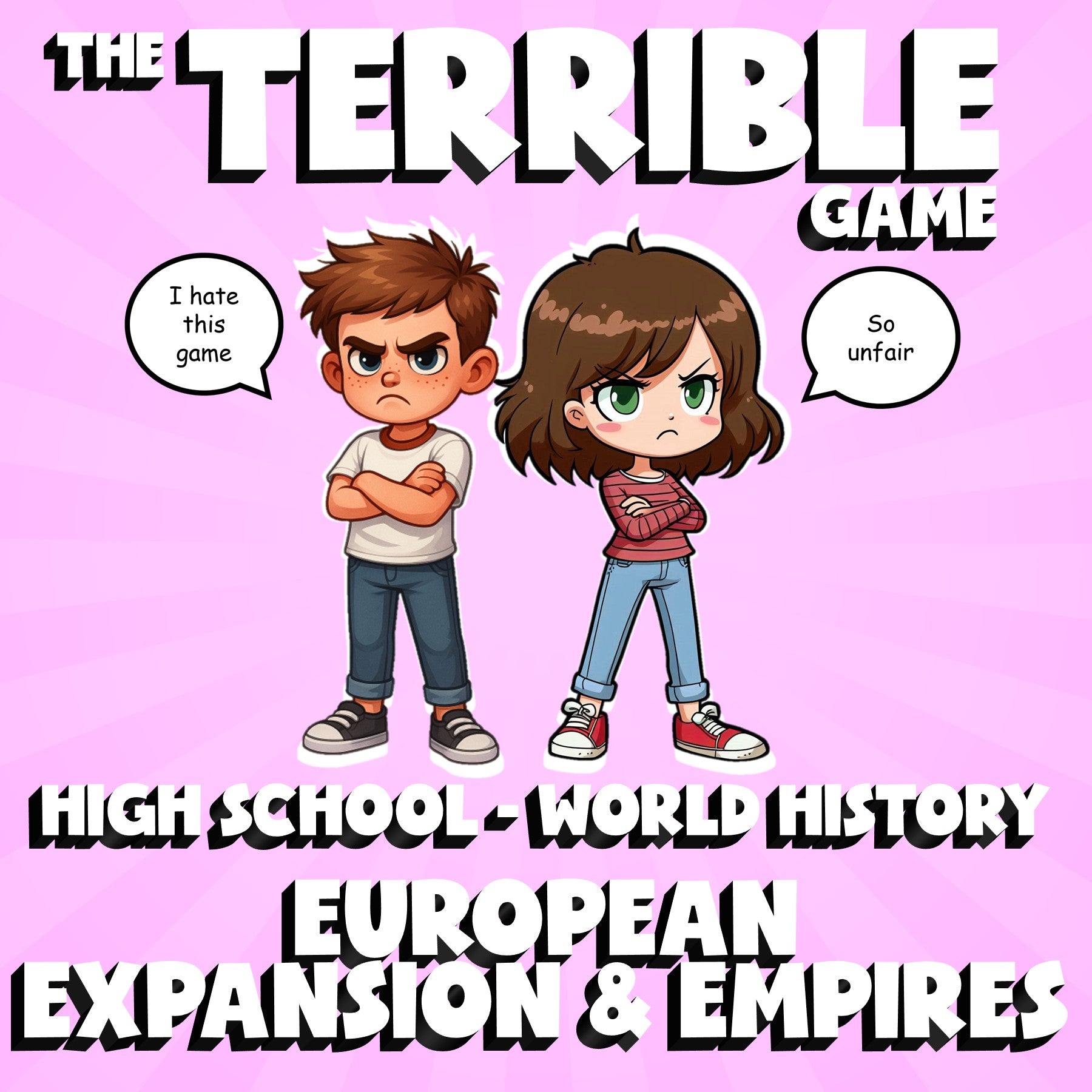 European Expansion & Empires THE TERRIBLE GAME - No Prep World History Review
