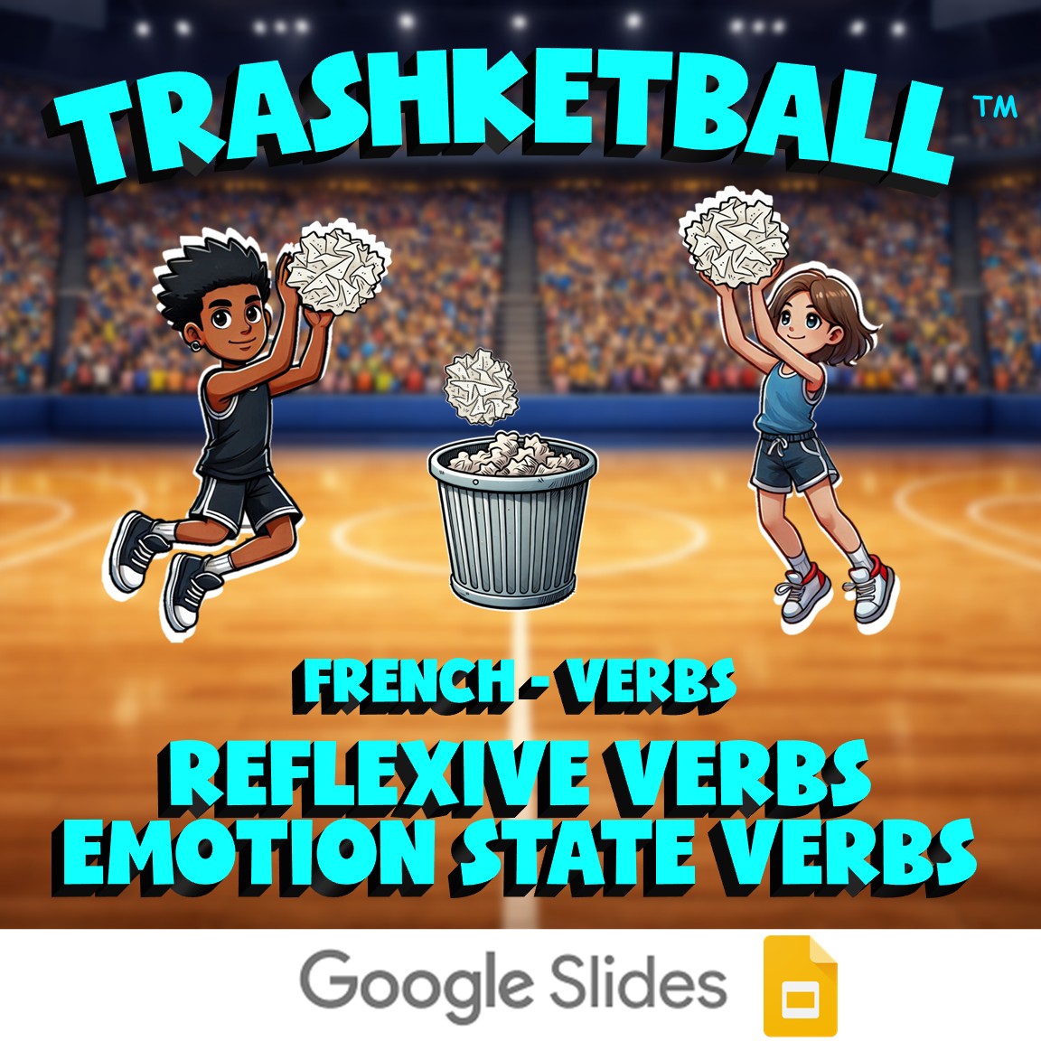 Reflexive verbs emotion state Verbs TRASHKETBALL French Game - No Prep Exercise