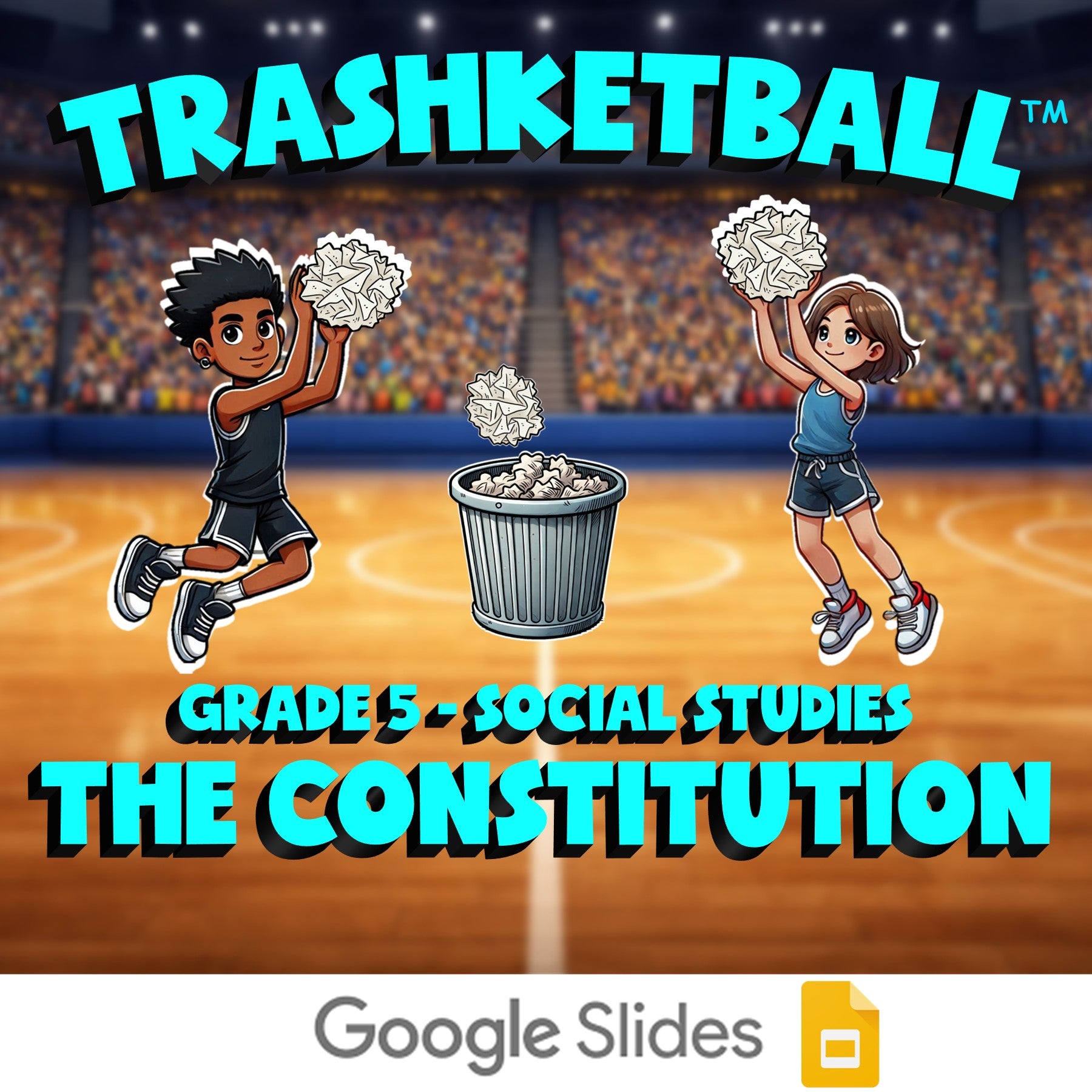 The Constitution TRASHKETBALL Socials Game - No Prep Grade 5 Review Activity