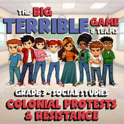 Colonial Protests & Resistance BIG TERRIBLE GAME - Grade 3 Socials Review