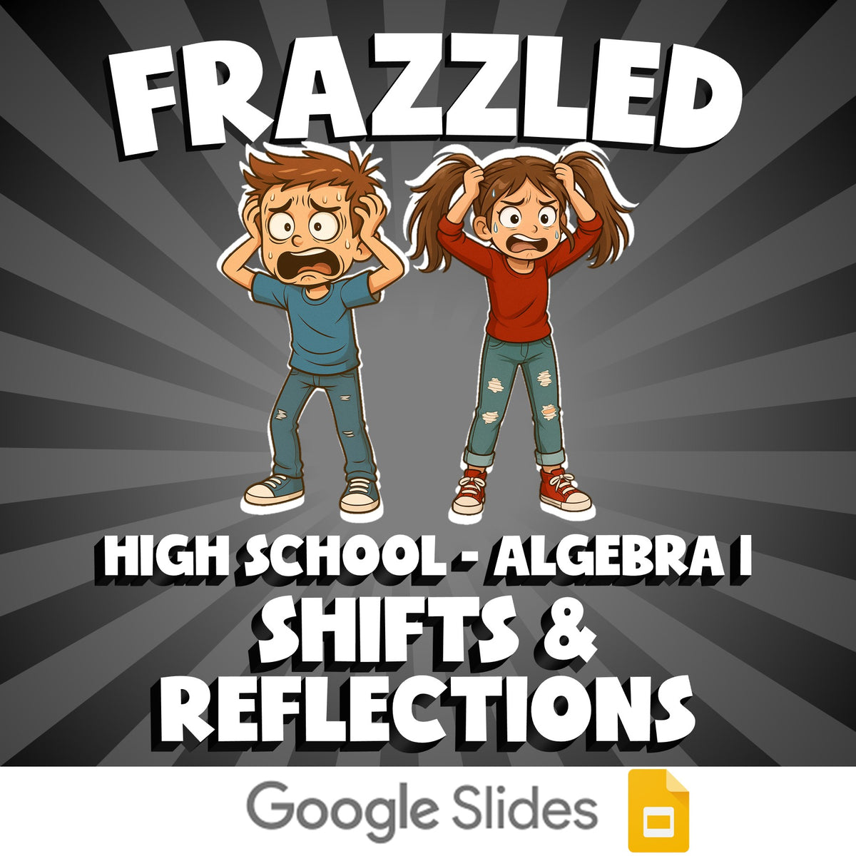 Shifts & Reflections FRAZZLED Math Game - No Prep Algebra 1 Review Activity