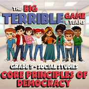 Core Principles of Democracy BIG TERRIBLE GAME - No Prep Grade 5 Socials Review