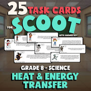 Heat & Energy Transfer SCOOT TASK CARDS Science Game - No Prep Grade 8 Review