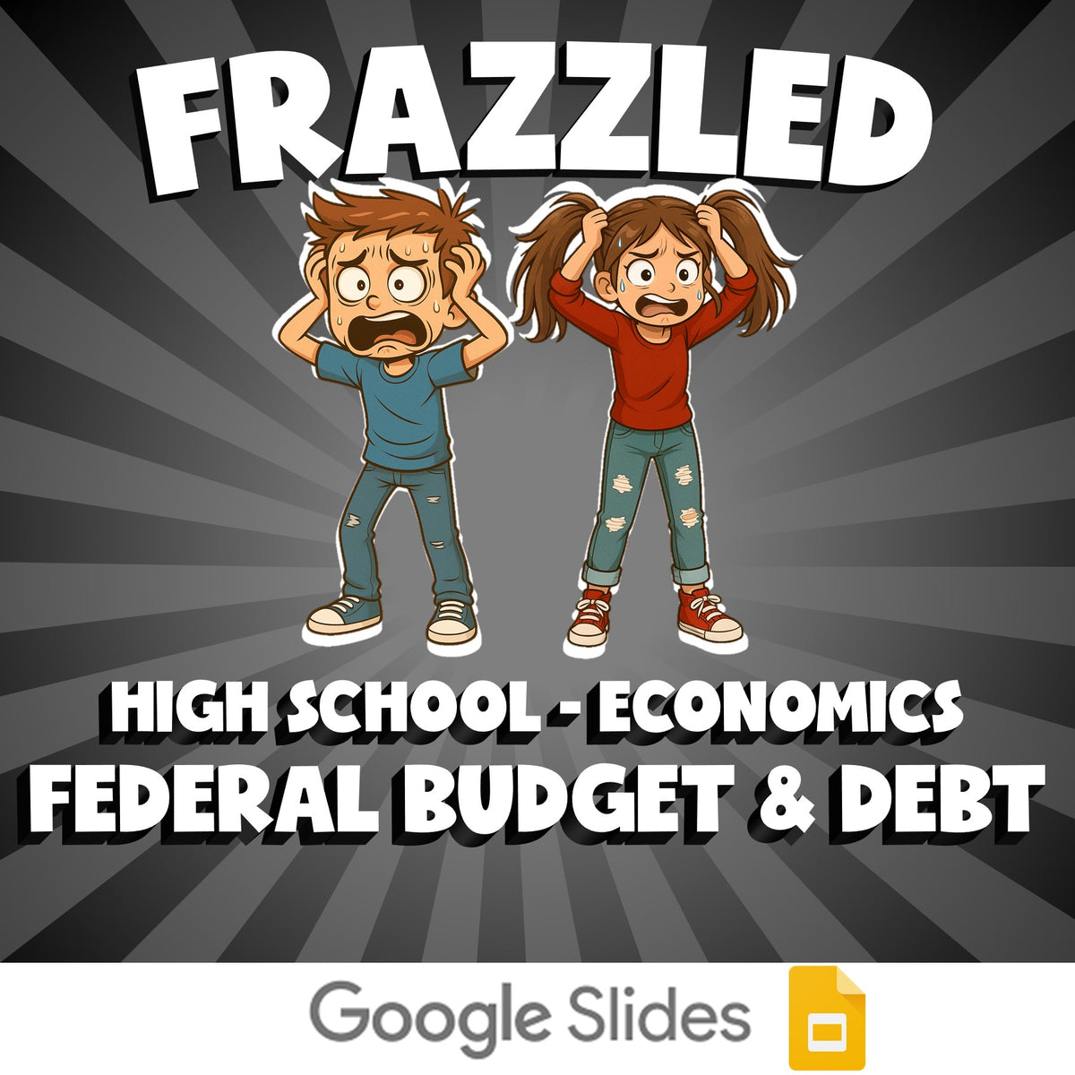 Federal Budget & Debt FRAZZLED Economics Game - No Prep Review Activity
