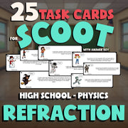 Refraction SCOOT TASK CARDS Science Game - No Prep Physics Review Activity