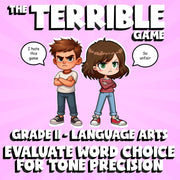Evaluate Word Choice for Tone Precision THE TERRIBLE GAME - Grade 11 ELA Review