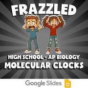Molecular Clocks FRAZZLED Science Game - No Prep AP Biology Review Activity