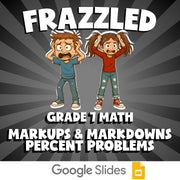 Markups & Markdowns Percent Problems FRAZZLED Math Game - No Prep Grade 7 Review