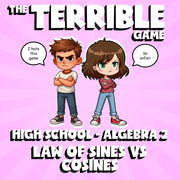 Law of Sines vs Cosines THE TERRIBLE GAME - No Prep Algebra 2 Math Review