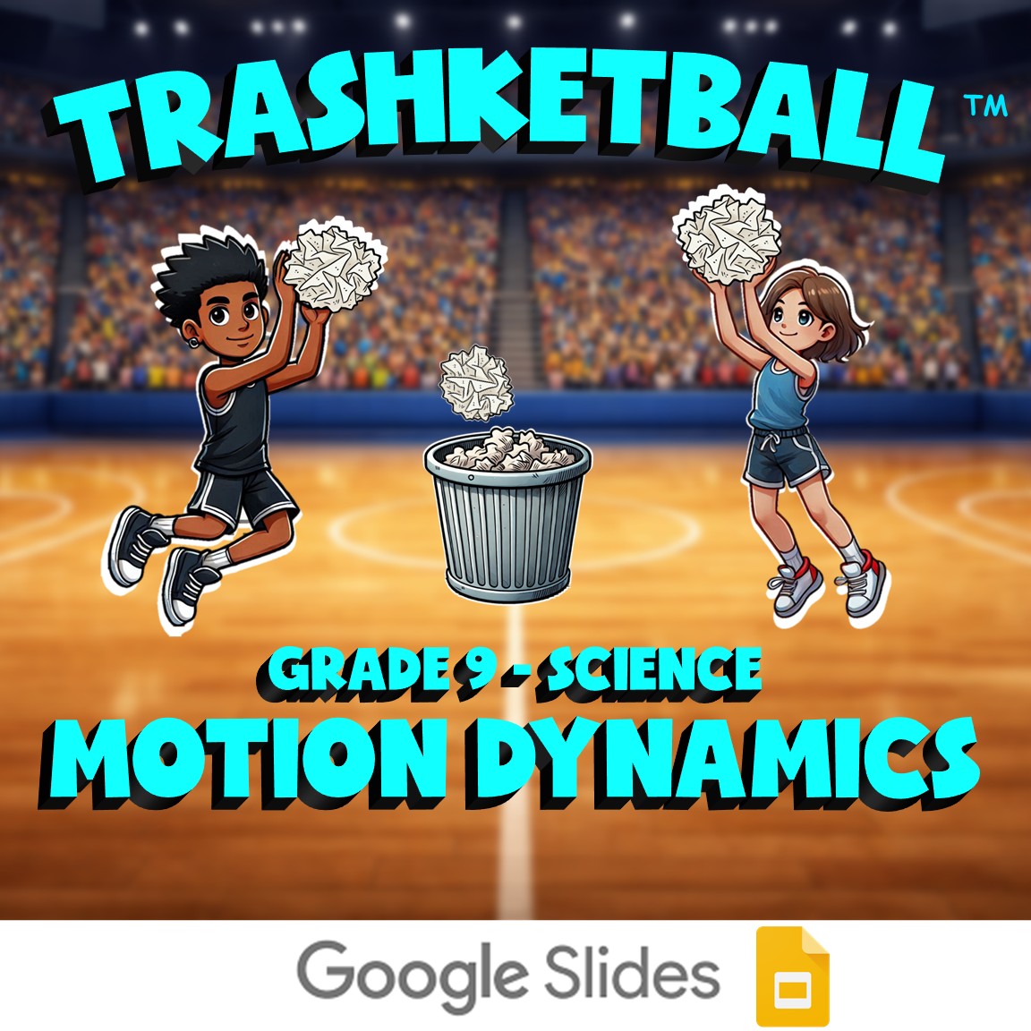 Motion Dynamics TRASHKETBALL Science Game - No Prep Grade 9 Review Activity