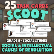 Social & Intellectual Causes of Revolution SCOOT TASK CARDS Socials Game Grade 8