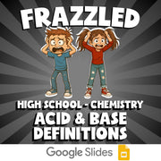 Acid & Base Definitions FRAZZLED Science Game - No Prep Chemistry Review