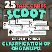 Classification of Organisms SCOOT TASK CARDS Science Game - No Prep Grade 8
