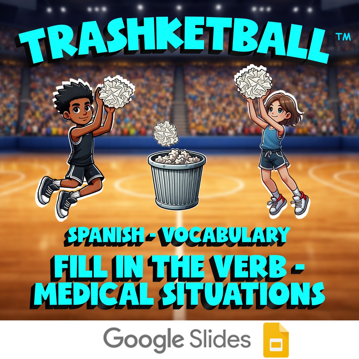 Fill In The Verb - Medical Situations TRASHKETBALL Spanish Game - No Prep