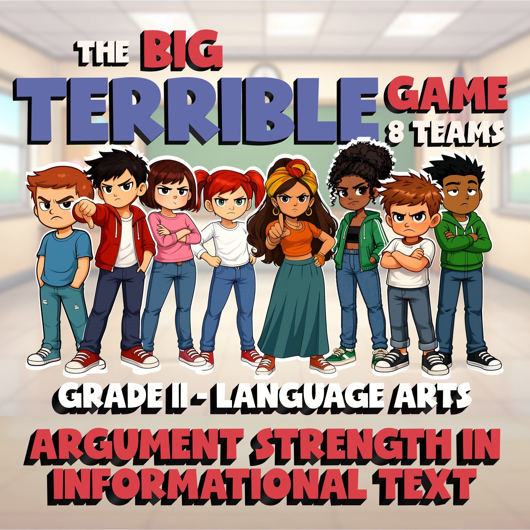 Argument Strength in Informational Text BIG TERRIBLE GAME - Grade 11 ELA Review