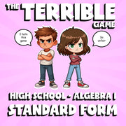 Standard Form THE TERRIBLE GAME - No Prep Algebra 1 Math Review Activity