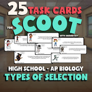 Types of Selection SCOOT TASK CARDS Science Game - No Prep AP Biology Review